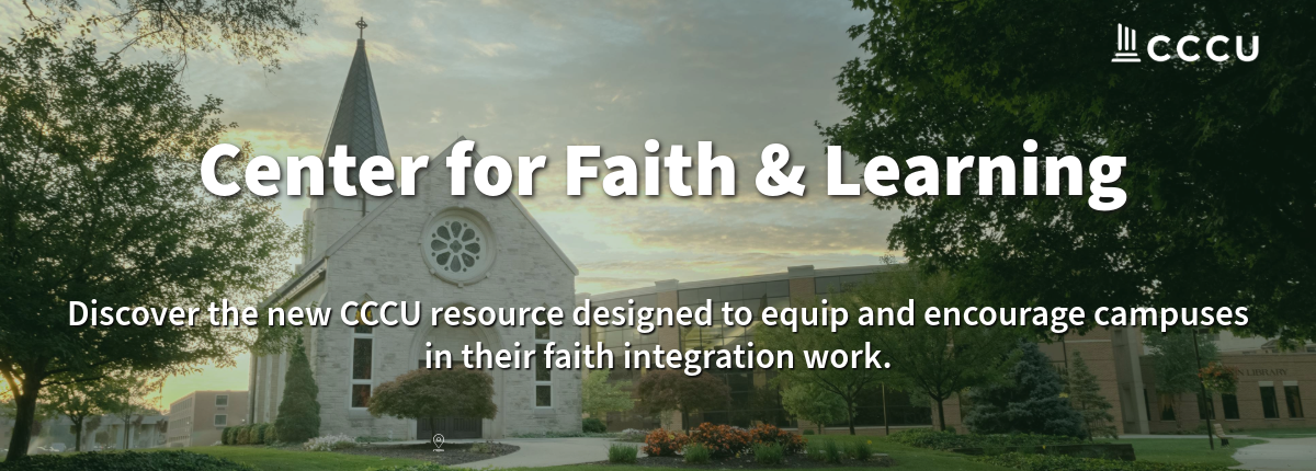 CCCU's Center for Faith & Learning website