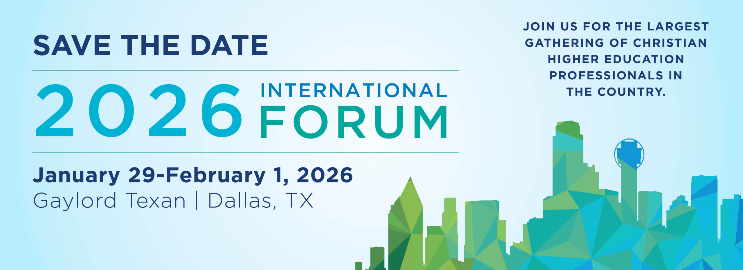2026 CCCU International Forum in Dallas, TX