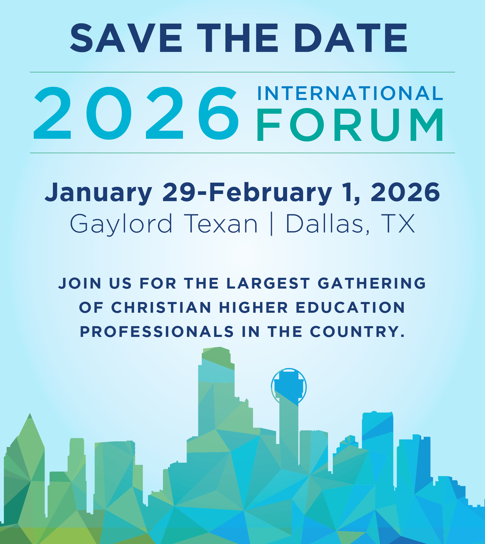 2026 CCCU International Forum in Dallas, TX
