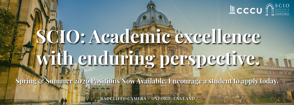 Scholarship & Christianity in Oxford - spring and summer term positions available. Encourage a student to apply today!