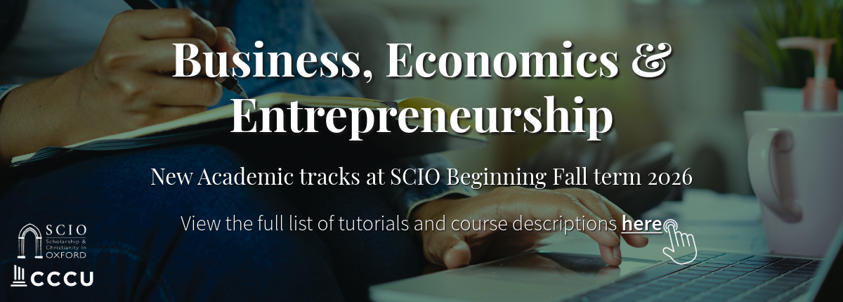 Scholarship & Christianity in Oxford - spring and summer term positions available. Encourage a student to apply today!