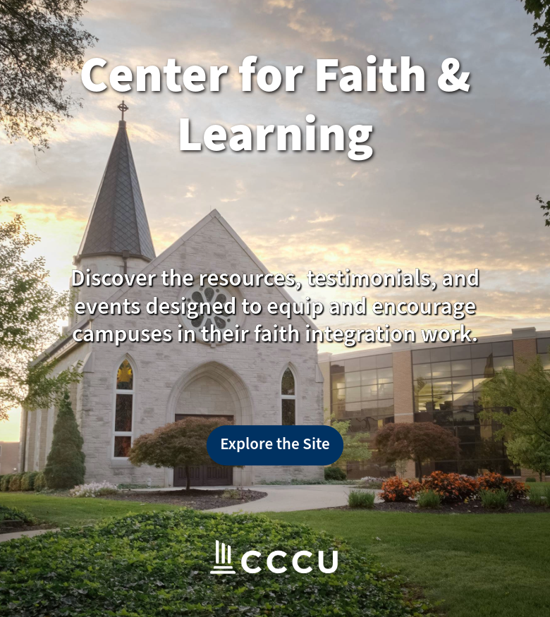 CCCU's Center for Faith & Learning Website