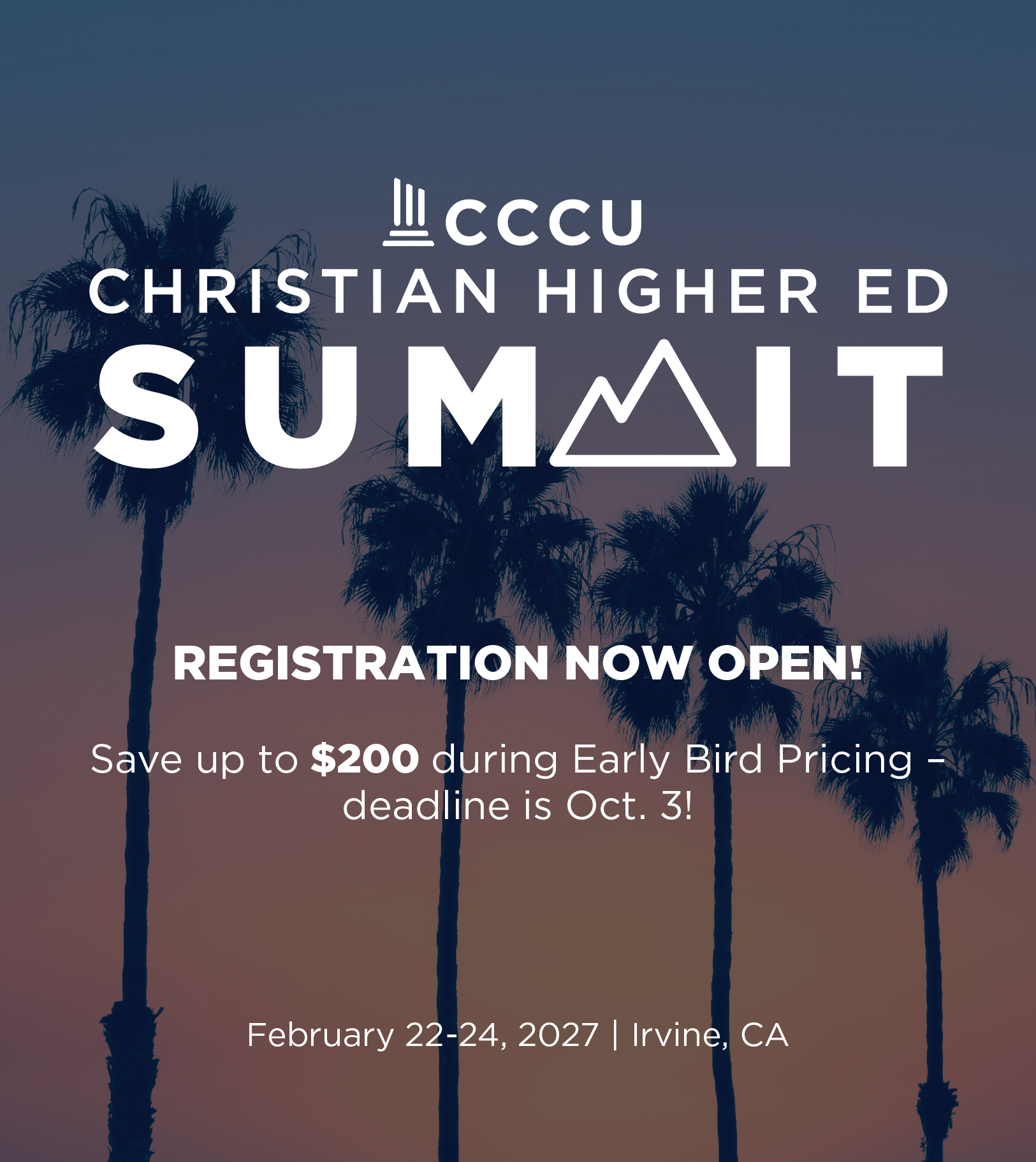 2027 CCCU Christian Higher Ed Summit registration now open graphic.